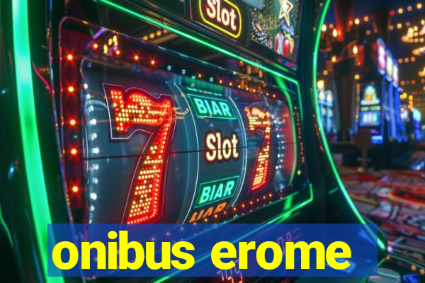 onibus erome